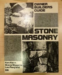 Owner Builders Guide to Stone Masonry
