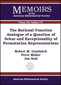 The Rational Function Analogue of a Question of Schur and Exceptionality of Permutation Representations (Memoirs of the American Mathematical Society)