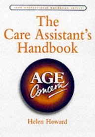 The Care Assistant's Handbook (Care Professional Handbook)
