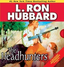 The Headhunters (Stories from the Golden Age)