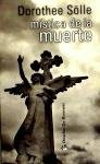 Mistica de la muerte/ Mystique of death (Spanish Edition)