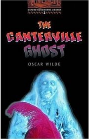 The Canterville Ghost (Oxford Bookworms Library, Level 2)