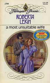 A Most Unsuitable Wife (Harlequin Presents, No 1298)