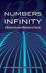 Numbers and Infinity: A Historical Account of Mathematical Concepts