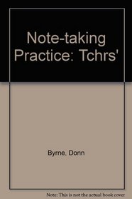 Note-taking Practice: Tchrs'