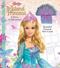 Barbie as The Island Princess: A Story of Adventure