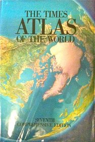 The Times Atlas of the World 7th Comprehensive Edition