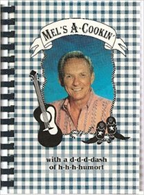 Mel's A-Cookin' with a d-d-dash of h-h-h-humor!