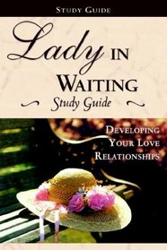 Lady in Waiting: Devotional Journal and Study Guide