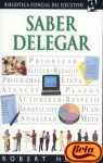 Saber Delegar (Spanish Edition)