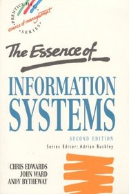 Essence of Information Systems (2nd Edition)