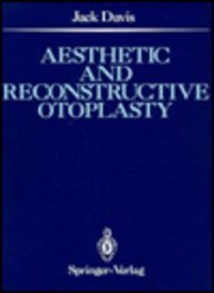 Aesthetic and Reconstructive Otoplasty