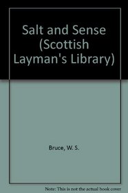 Salt and Sense (Scottish Layman's Library)