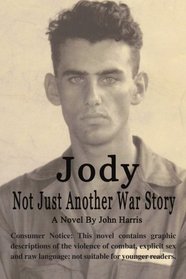 Jody: Not Just Another War Story