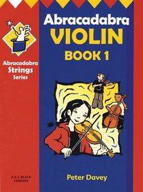 Abracadabra Violin: Book 1 (Abracadabra Strings)