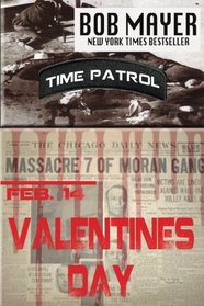 Valentines Day: Time Patrol (Volume 8)