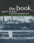 The Book, Spiritual Instrument