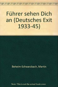 Fhrer sehen Dich an