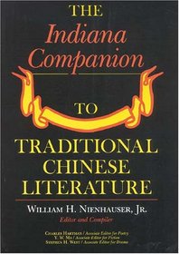 The Indiana Companion to Traditional Chinese Literature, Vol. 2