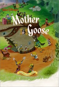 Walt Disney's Mother Goose (Walt Disney Classic Edition)