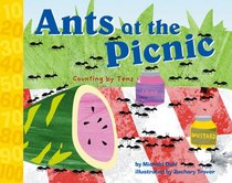 Ants at the Picnic: Counting by Tens (Know Your Numbers) (Know Your Numbers)