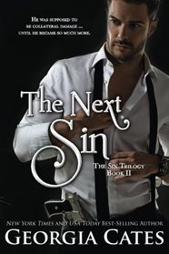 The Next Sin: The Sin Trilogy: Book II (That Sin Trilogy) (Volume 2)