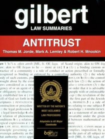 Gilbert Law Summaries: Antitrust