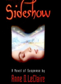 Sideshow : A Novel of Suspense