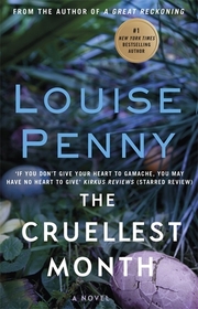 The Cruellest Month (Chief Inspector Gamache, Bk 3)