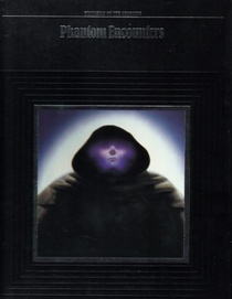 Phantom Encounters (Mysteries of the Unknown)