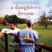 A Daughter's Dream: Library Edition (The Charmed Amish Life)