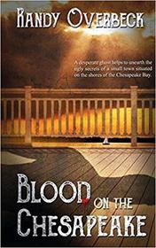 Blood on the Chesapeake (The Haunted Shores Mysteries)