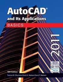 AutoCAD and Its Applications Basics 2011