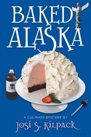 Baked Alaska (Culinary Mystery, Bk 9)