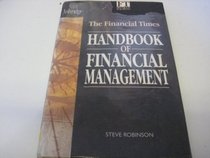 The Handbook of Financial Management (Financial Times)