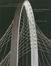 University Physics Volume 1 (Chs. 1-20) (13th Edition)