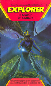 In Search of a Shark (Explorer, No 3)