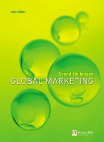 Global Marketing: AND Marketing Management and Strategy: A Decision-orientated Approach