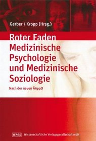 Medizinische Psychologie und Medizinische Soziologie