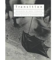 Transition: dcouverte du texte littraire (2nd Edition)
