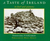 A Taste of Ireland: In Food and Pictures