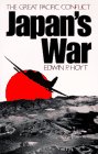Japan's War: The Great Pacific Conflict, 1863 to 1952 (A Da Capo paperback)