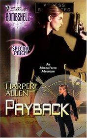 Payback (Athena Force, Bk 9) (Silhouette Bombshell, No 34)