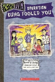Operation Kung Fooled You (Spy Five)