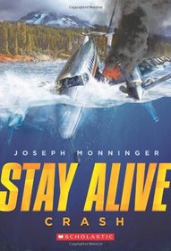 Stay Alive #1: Crash