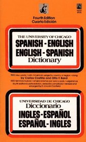 The University of Chicago Spanish - English English - Spanish Dictionary