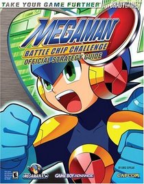 Mega Man Battle Chip Challenge: Official Strategy Guide (Bradygames)