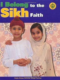 To the Sikh Faith (I Belong)