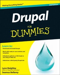 Drupal For Dummies (For Dummies (Computer/Tech))