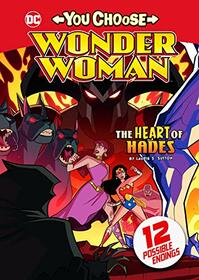 The Heart of Hades (You Choose Stories: Wonder Woman)